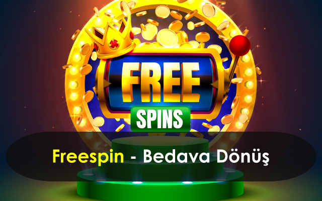 bedava free spin veren casinolar
